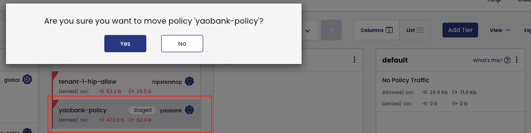 A confirmation dialog asking to move the "yaobank-policy", implying a shift to a different application tier