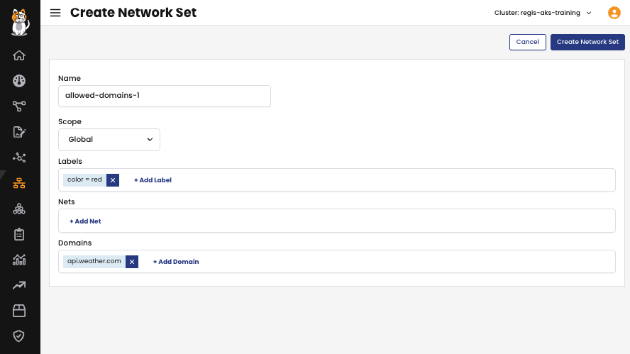 Screenshot of creating a GlobalNetworkSet, showing 'api.weather.com' added to the allowedEgressDomains field
