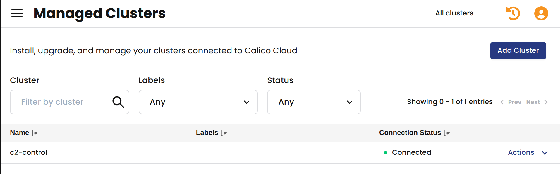 Screenshot of the Calico Cloud Managed Clusters page, showing a list of connected clusters. One cluster, "c2-control", is shown as connected. There are options to filter by cluster name, labels, and status. A button to add a new cluster is also visible