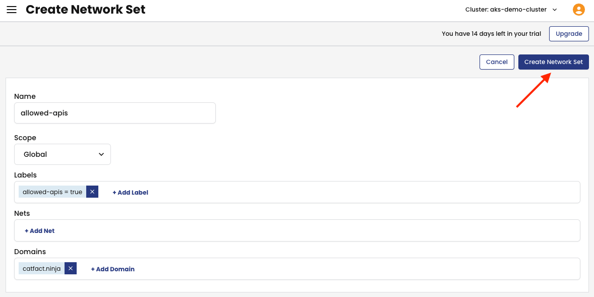 Screenshot of "Create Network Set" form with "allowed-apis" network set configured, global scope, label `allowed-apis=true