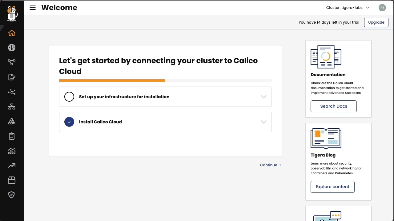 Calico Cloud welcome screen showing 'Install Calico Cloud' option selected