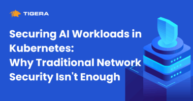Securing AI Workloads in Kubernetes: Why Traditional Network Security Isn’t Enough